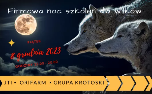 Firmowa noc szkoleń dla wilków