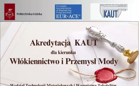 Włókiennictwo i Przemysł Mody z akredytacją KAUT i certyfikatem jakości EUR-ACE® Label