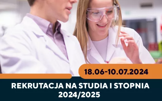 Rekrutacja i oferta studiów w roku akademickim 2024/2025