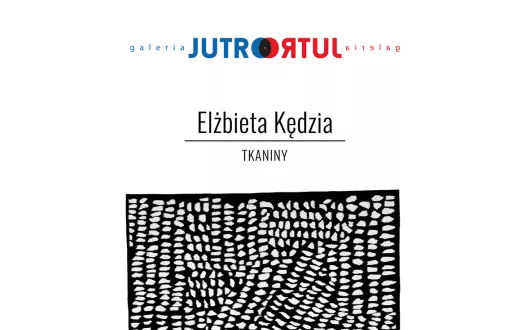 Zapraszamy na wystawę prac prof. dr hab. Elżbiety Kędzi