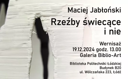 Wystawa prac dra Macieja Jabłońskiego w Galerii Biblio-Art PŁ
