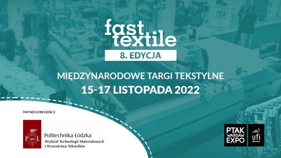 Międzynarodowe Targi Tekstylne Fast Textile