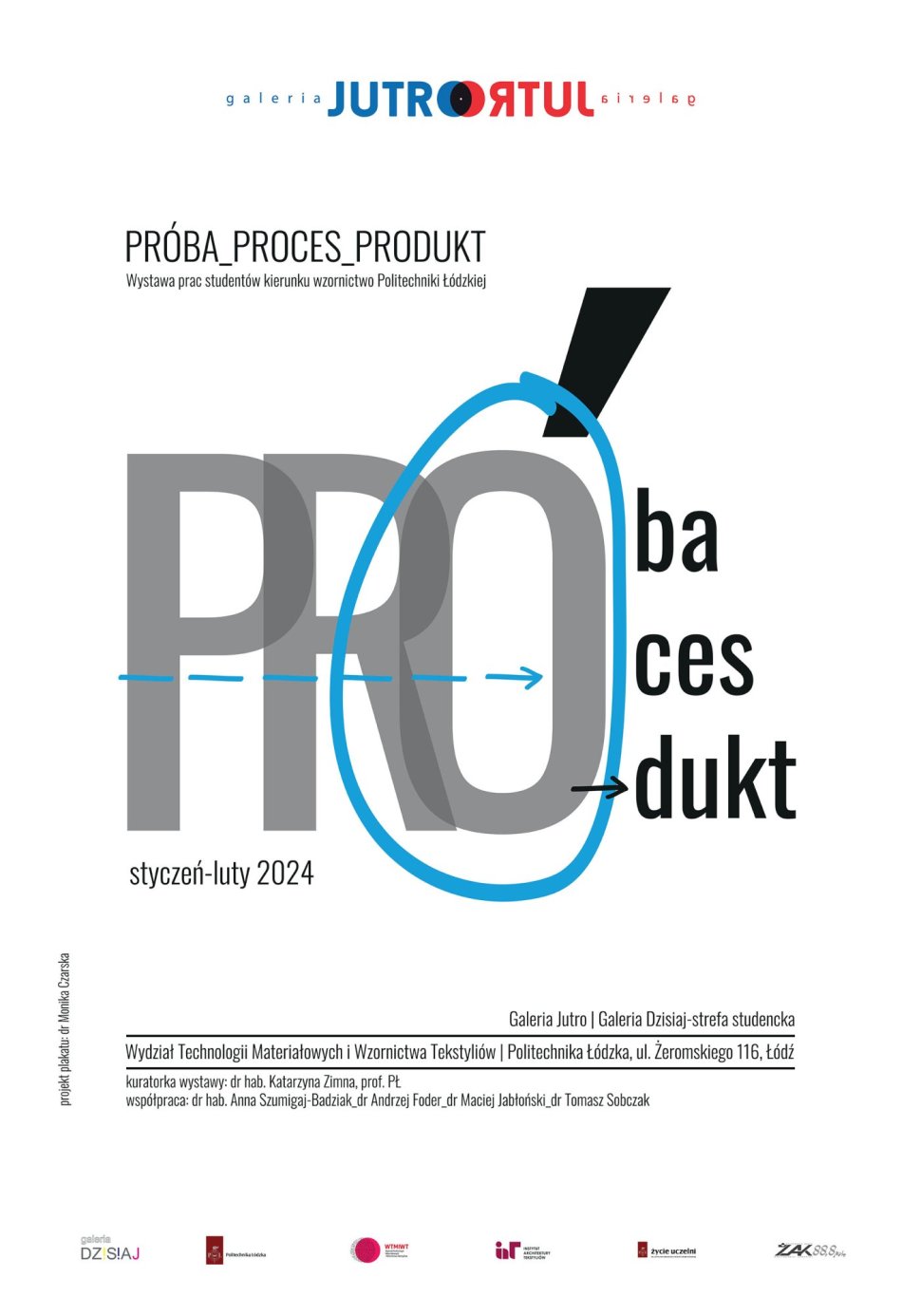 Wystawa PRÓBA_PROCES_PROJEKT 