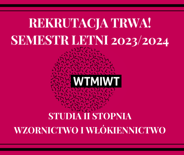 Rekrutacja na semestr letni 2023/2024 trwa!