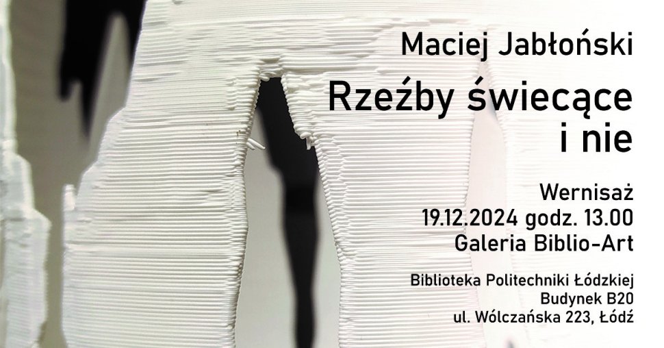 Wystawa prac dra Macieja Jabłońskiego w Galerii Biblio-Art PŁ