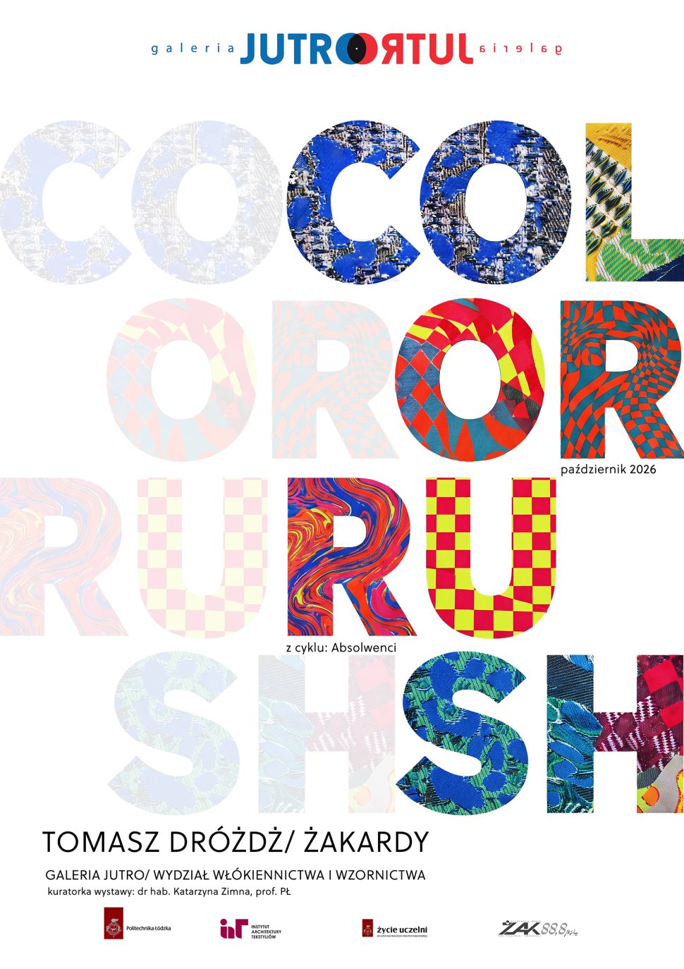 COLOR RUSH  z cyklu: Absolwenci - wystawa inaugurującej rok akademicki 2026/27