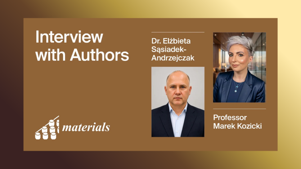 Wywiad z dr inż. Elżbietą Sąsiadek-Andrzejczak i prof. dr hab. inż. Markiem Kozickim w MDPI