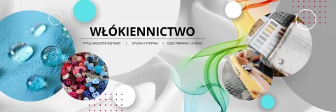 baner promocyjny Włókiennictwo studia drugiego stopnia